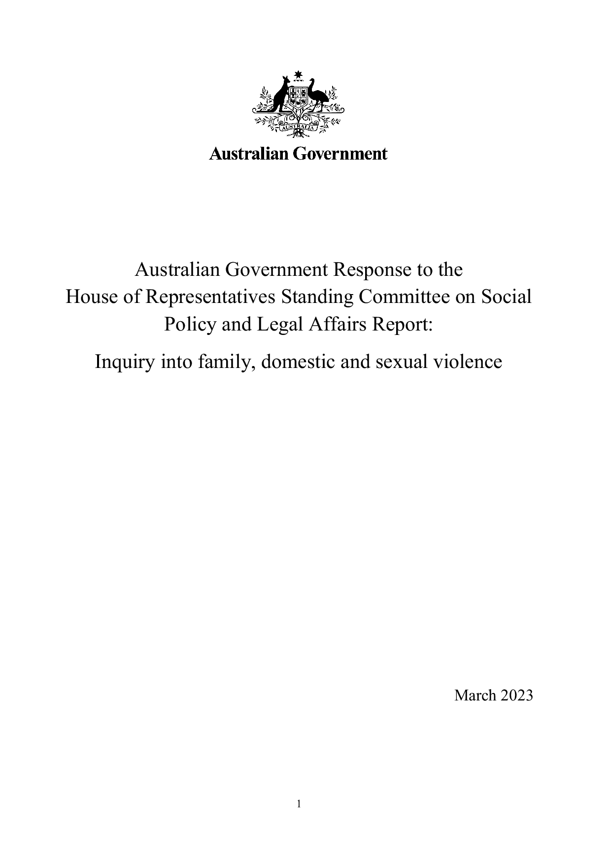 The Australian Government Response to the House of Representatives ...