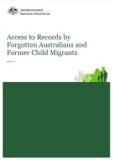 Access to Records by Forgotten Australians and Former Child Migrants cover image