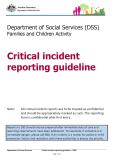 Critical incident reporting guideline and form
