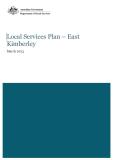 East Kimberley Local Services Plan