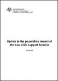 Updated report on the population impact of the new child support formula (July 2009) 