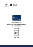 Volunteering for enhanced Income Management and SmartCard Fact sheet Easy Read cover image
