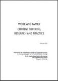 Work and Family: Current thinking, research and practice