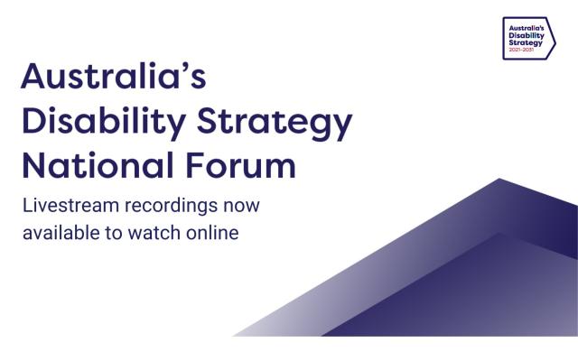At the top right of the image is the Australia’s Disability Strategy logo. Text reads ‘Australia’s Disability Strategy National 