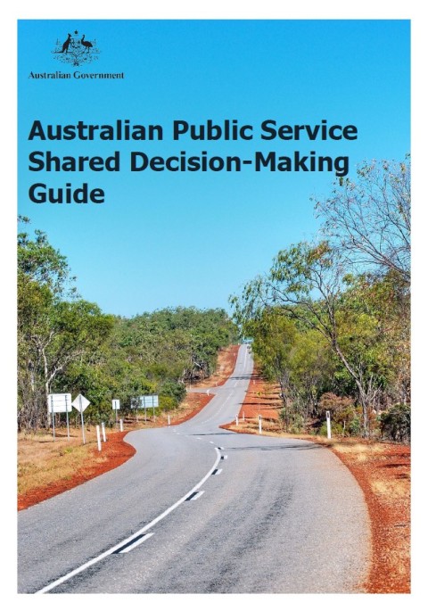 Australian Public Service shared decision-making guide